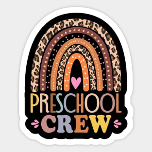 Preschool Crew Cute Leopard Rainbow Back To School Teachers Sticker